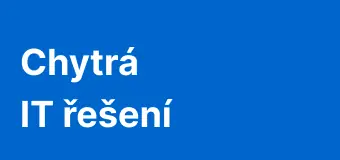 Chytrá IT řešení